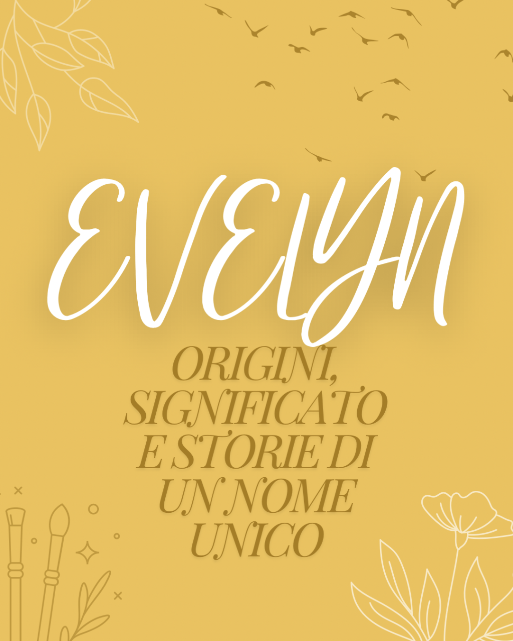 “EVELYN”: Origini, Significato e Storie di un Nome&nbsp;Unico